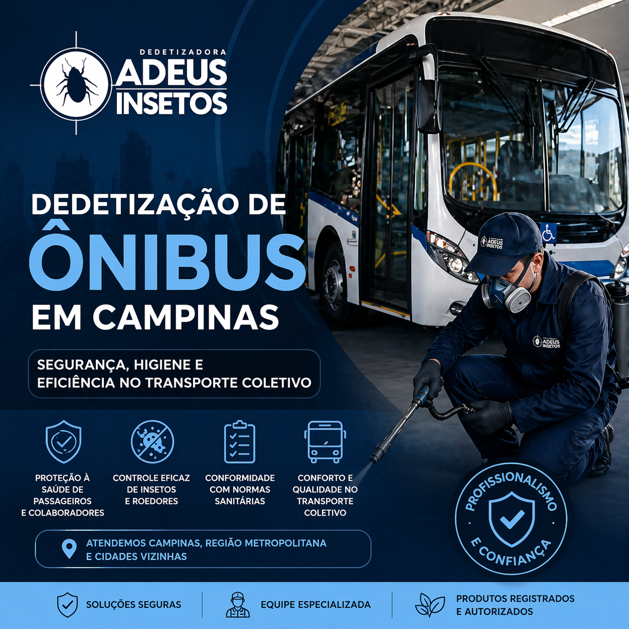 Dedetização de ônibus em Campinas segurança, higiene e eficiência no transporte coletivo - Dedetizadora Adeus Insetos